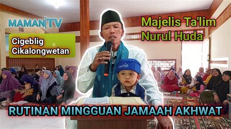 Rutinan Mingguan Jamaah Akhwat Majelis Ta Lim Youtube