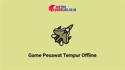 Game Kapal Terbang Perang 34 Game Pesawat Tempur Terbaik Di Android