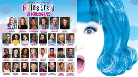 Hairspray Full Casting Announced For 2024 And 2025 Uk And Ireland Tour