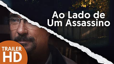 Ao Lado De Um Assassino Trailer Legendado HD 2021 Suspense