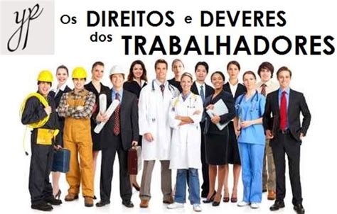 Direitos E Deveres Dos Trabalhadores