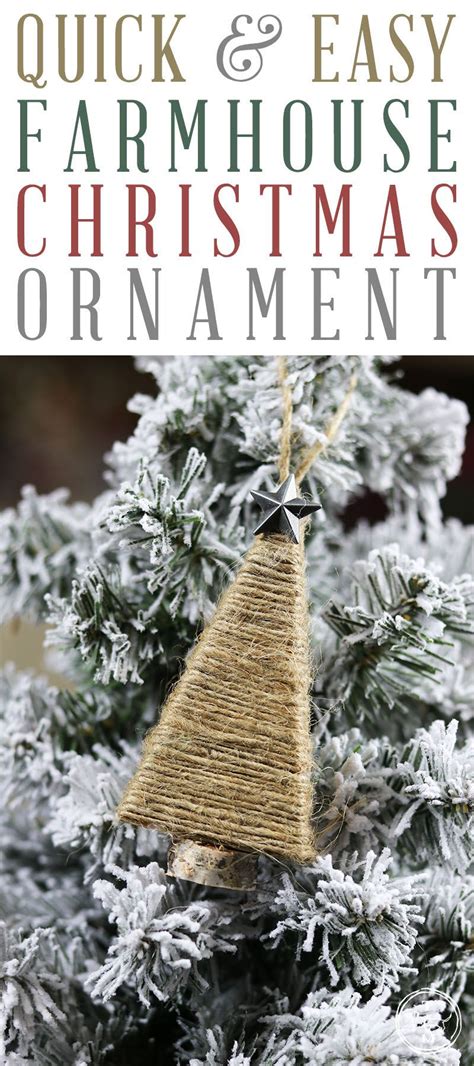 Quick And Easy DIY Farmhouse Christmas Ornament The Cottage Market