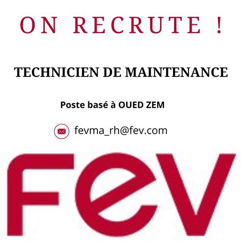 FEV Recrute Des Techniciens Maintenance Dreamjob Ma