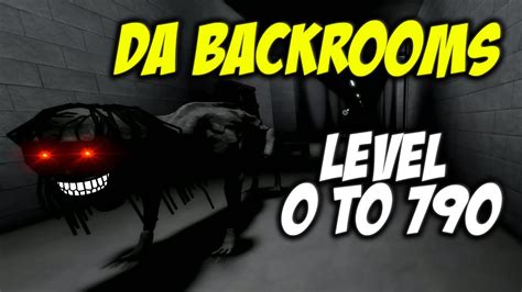 Da Backrooms Level 0 To 790 Walkthrough ROBLOX YouTube