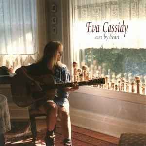 Eva Cassidy - Eva By Heart | Releases | Discogs