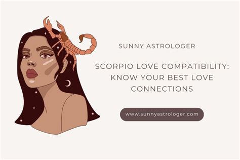 Scorpio Love Compatibility Know Your Best Love Connections