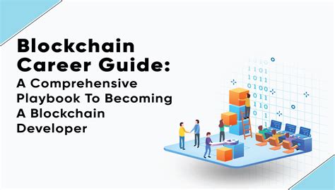 Blockchain Career Guide A Comprehensive Playbook To Becoming A Blockchain Developer