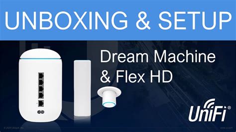 Unifi Dream Machine Flex Hd Unboxing Setup Youtube