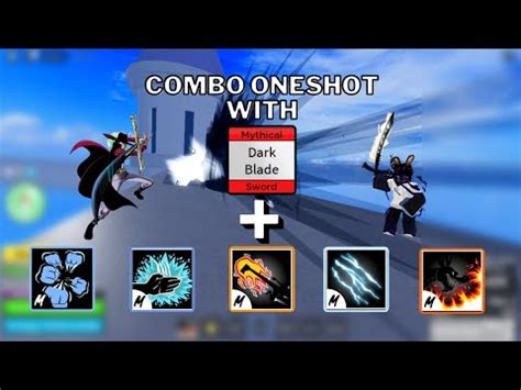 Dark Blade Combo One Shot With All Fighting Style Roblox Blox