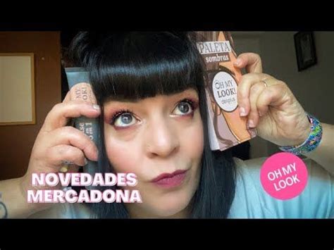 Mercadona Novedades Deliplus Maquillaje Oh My Look Makeup Completo