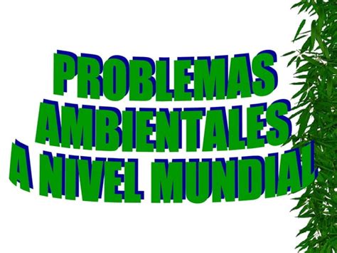 Perdida De La Biodiversidad Ppt