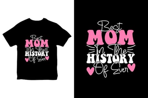 Premium Vector Mother Day T Shirt For Mom Lover