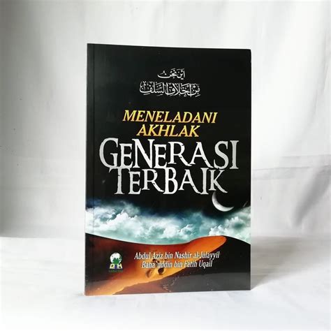 Jual Meneladani Akhlak Generasi Terbaik Shopee Indonesia