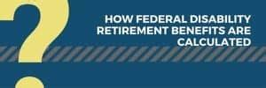 How Fers Disability Retirement Annuity Is Computed