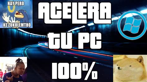 ACELERA TU PC 100 2016 Windows 10 8 8 1 7 Vista Xp YouTube