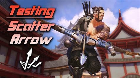 Testing Hanzos Scatter Arrow Overwatch Youtube