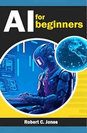 AI Artificial Intelligence For Beginners Book About Artificial