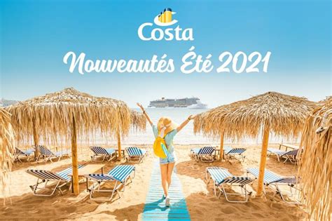 Costa Croisières actualise son programme pour la saison été 2021