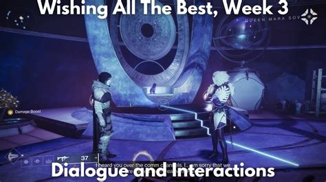 Wishing All The Best Week 3 Story Quest 4k Destiny 2 Season Of The Wish Youtube