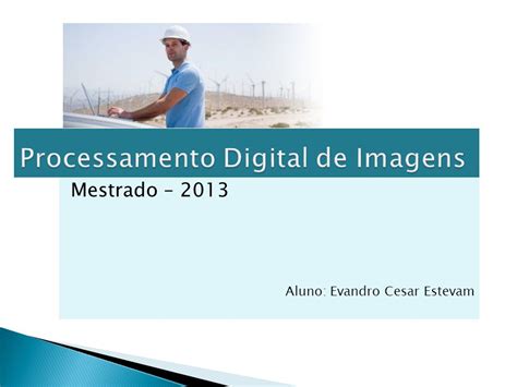 Processamento Digital De Imagens Ppt Carregar