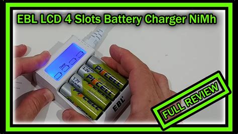 EBL LCD 4 Slots Battery Charger RM 72 NiMh FULL REVIEW YouTube