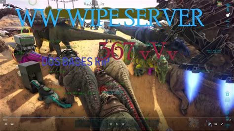 Ww Wipe Vvv Server Ark Pvp Official Ps Youtube