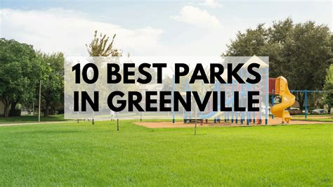 10 Best Parks in Greenville, SC | 2024 Edition | HD Auston Moving