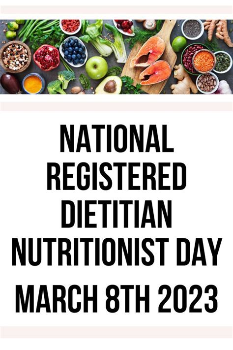 National Registered Dietitian Nutritionist Day March 8th 2023 In