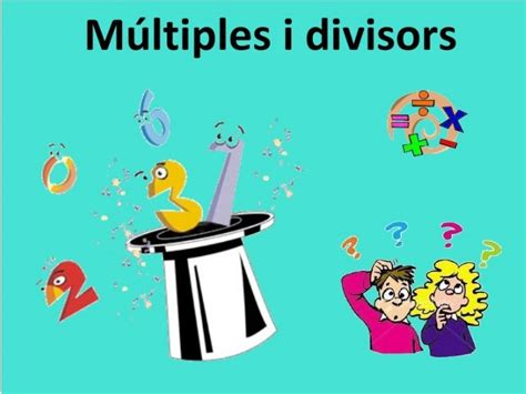 multiples divisors  divisibilitat el bloc de cs del pau casals