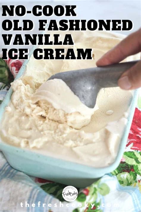 Old Fashioned Homemade Vanilla Ice Cream Recipe Artofit