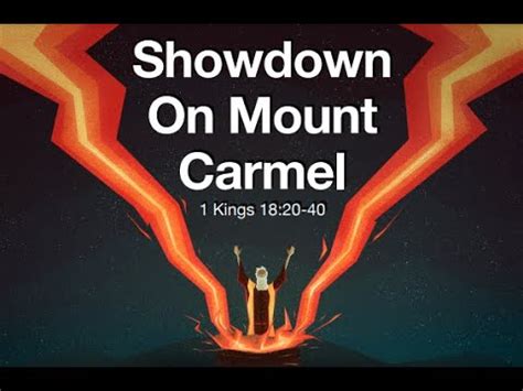 Showdown On Mount Carmel Youtube