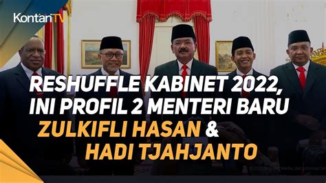 Reshuffle Kabinet Ini Profil Menteri Baru Zulkifli Hasan Hadi