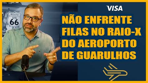 Visa Infinite Fast Pass N O Pegue Mais Filas De Raio X No Aeroporto De