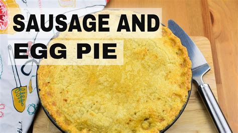 How To Make Sausage And Egg Pie Homemade And Easy Recipe Youtube