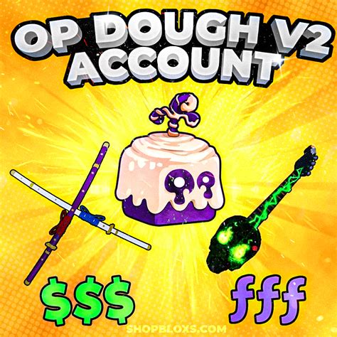 🔥 Dough V2 🔥 Blox Fruits Account Read Description