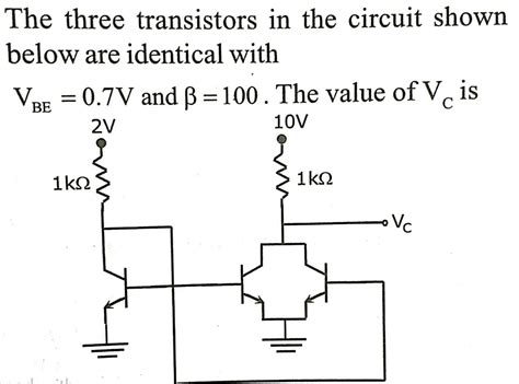 Solved The Three Transistors In The Circuit Shown Below Are Chegg