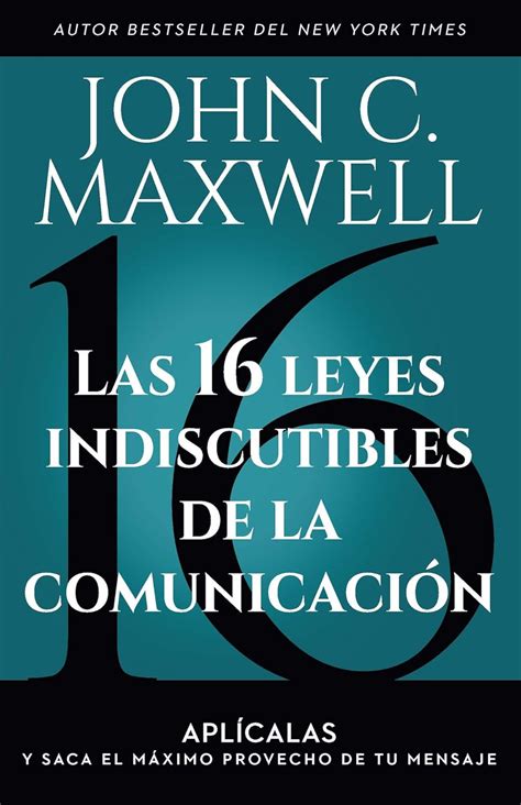 Las Leyes Indiscutibles De La Comunicaci N Apl Calas Y Saca El