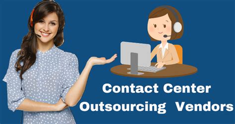 The Importance Of Contact Center Outsourcing Vendors Across Industries