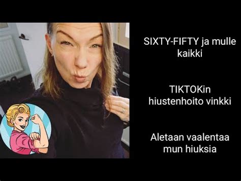 Fifty Sixty Ja Mulle Kaikki Tiktokin Hiustenhoito Vinkki Testiin