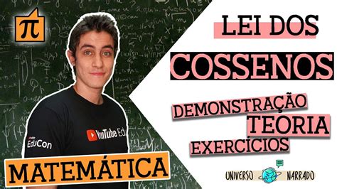 A Lei Dos Cossenos Aula Completa Youtube