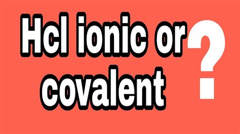 Why Is Hcl A Polar Covalent Compound