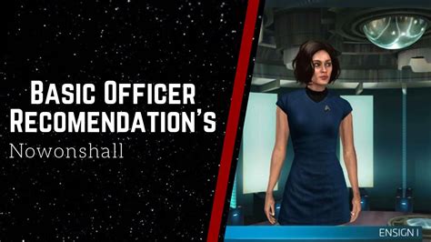 Star Trek Fleet Command Basic Officer Recommendations From The