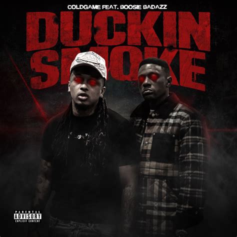 Duckin Smoke Feat Boosie Badazz Single Album By C Ldgame