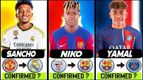 All Latest Confirmed Transfer Summer And Rumours 2024🔥sancho Nico