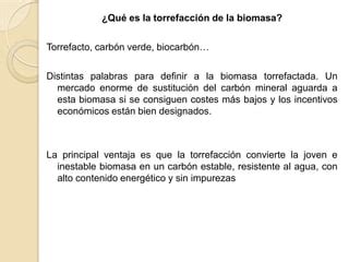 Torrefacion Biomasa Ppt Descarga Gratuita