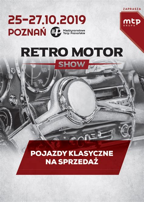 Katalog pojazdów klasycznych na sprzedaż AKTUALNOŚCI Retro Motor Show