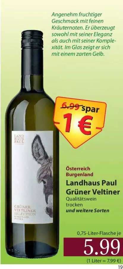 Sterreich Burgenland Landhaus Paul Gr Ner Veltiner Angebot Bei Famila