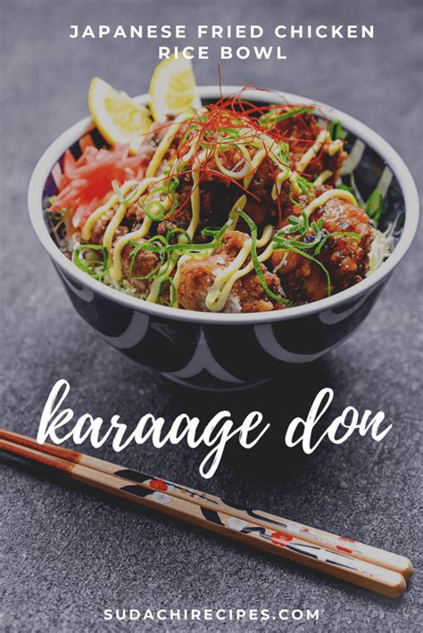 Delicious "Karaage Don" Japanese Fried Chicken Donburi - Sudachi Recipes