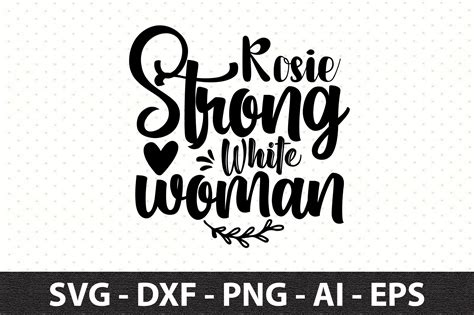 Rosie Strong White Woman Svg Graphic By Snrcrafts24 · Creative Fabrica