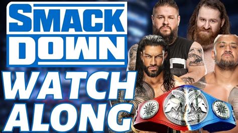 Wwe Smackdown Live Stream May Th Watch Along Youtube